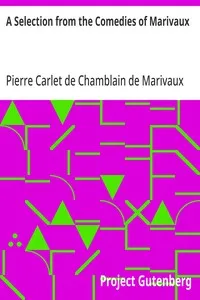 A Selection from the Comedies of Marivaux cover