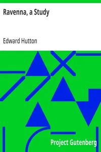 Ravenna, a Study — Edward Hutton cover