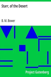 Starr, of the Desert — B. M. Bower cover