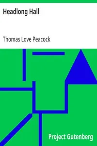 Headlong Hall — Thomas Love Peacock cover