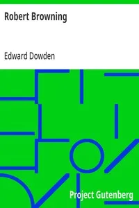 Robert Browning — Edward Dowden cover