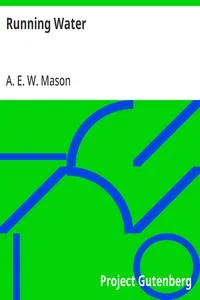 Running Water — A. E. W. (Alfred Edward Woodley) Mason cover