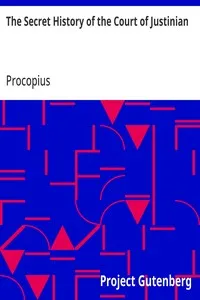The Secret History of the Court of Justinian — Procopius cover