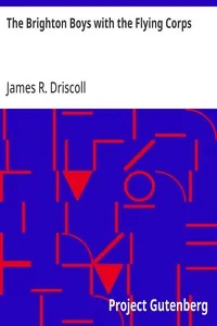 The Brighton Boys with the Flying Corps — James R. Driscoll cover