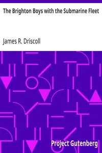 The Brighton Boys with the Submarine Fleet — James R. Driscoll cover