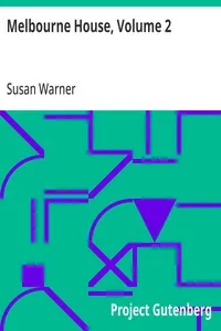 Melbourne House, Volume 2 — Susan Warner cover