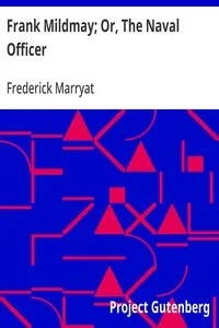 Frank Mildmay; Or, The Naval Officer cover