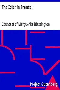 The Idler in France — Marguerite, Countess of Blessington cover