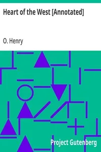 Heart of the West [Annotated] — O. Henry cover
