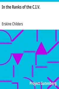 In the Ranks of the C.I.V. — Erskine Childers cover
