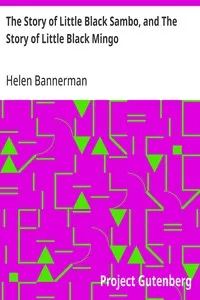 The Story of Little Black Sambo, and The Story of Little Black Mingo — Helen Bannerman cover