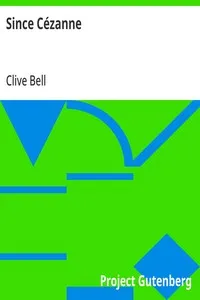 Since Cézanne — Clive Bell cover