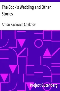 The Cook's Wedding and Other Stories — Anton Pavlovich Chekhov cover