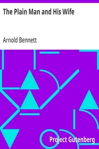 The Plain Man and His Wife — Arnold Bennett cover