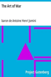 The Art of War — Antoine Henri, baron de Jomini cover