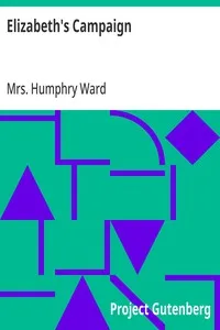 Elizabeth's Campaign — Humphry, Mrs. Ward cover