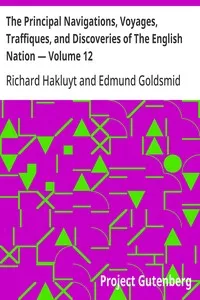 The Principal Navigations, Voyages, Traffiques, and Discoveries of The English Nation — Volume 12: America, Part I — Richard Hakluyt cover