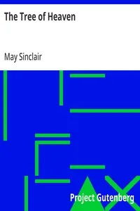 The Tree of Heaven — May Sinclair cover