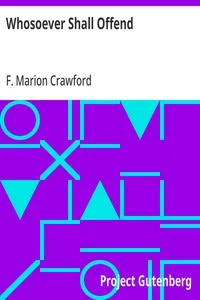 Whosoever Shall Offend — F. Marion (Francis Marion) Crawford cover