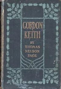 Gordon Keith — Thomas Nelson Page cover