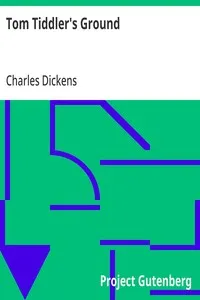 Tom Tiddler's Ground — Charles Dickens cover