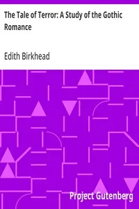 The Tale of Terror: A Study of the Gothic Romance — Edith Birkhead cover