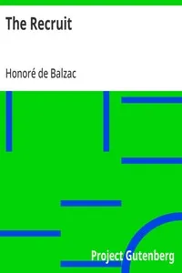 The Recruit — Honoré de Balzac cover