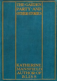 The Garden Party, and Other Stories — Katherine Mansfield cover