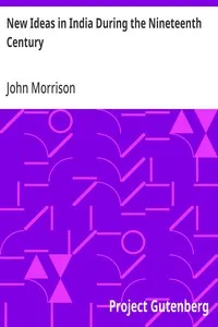 New Ideas in India During the Nineteenth Century: A Study of Social, Political, and Religious Developments cover
