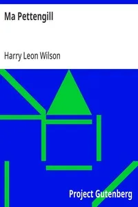 Ma Pettengill — Harry Leon Wilson cover