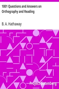 1001 Questions and Answers on Orthography and Reading — B. A. (Benjamin Adams) Hathaway cover