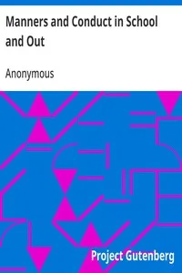 Manners and Conduct in School and Out — Anonymous cover