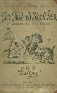 Two Hundred Sketches Humorous and Grotesque — Gustave Doré cover