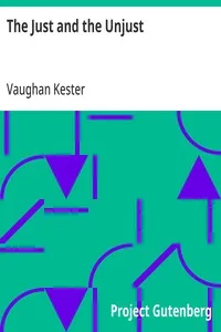 The Just and the Unjust — Vaughan Kester cover