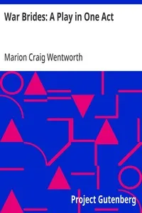 War Brides: A Play in One Act — Marion Craig Wentworth cover