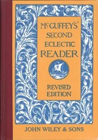 McGuffey's Second Eclectic Reader — William Holmes McGuffey cover