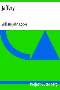 Jaffery — William John Locke cover