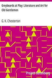 Greybeards at Play: Literature and Art for Old Gentlemen — G. K. (Gilbert Keith) Chesterton cover