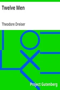 Twelve Men — Theodore Dreiser cover