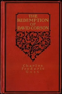 The Redemption of David Corson — Charles Frederic Goss cover