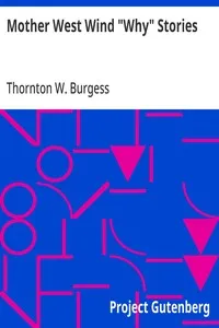 Mother West Wind "Why" Stories — Thornton W. (Thornton Waldo) Burgess cover