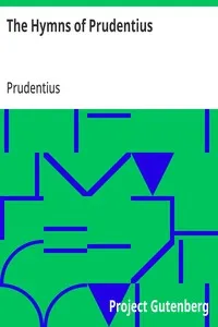 The Hymns of Prudentius — Prudentius cover