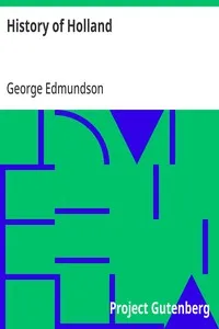 History of Holland — George Edmundson cover