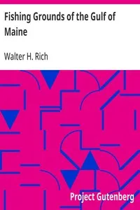 Fishing Grounds of the Gulf of Maine — Walter H. (Walter Herbert) Rich cover