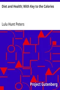 Diet and Health; With Key to the Calories — Lulu Hunt Peters cover