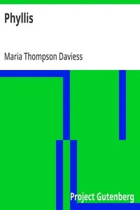 Phyllis — Maria Thompson Daviess cover