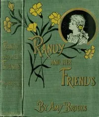 Randy and Her Friends — Amy Brooks cover