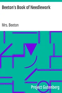 Beeton's Book of Needlework — Mrs. (Isabella Mary) Beeton cover