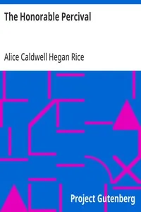 The Honorable Percival — Alice Caldwell Hegan Rice cover