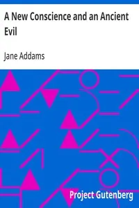A New Conscience and an Ancient Evil — Jane Addams cover